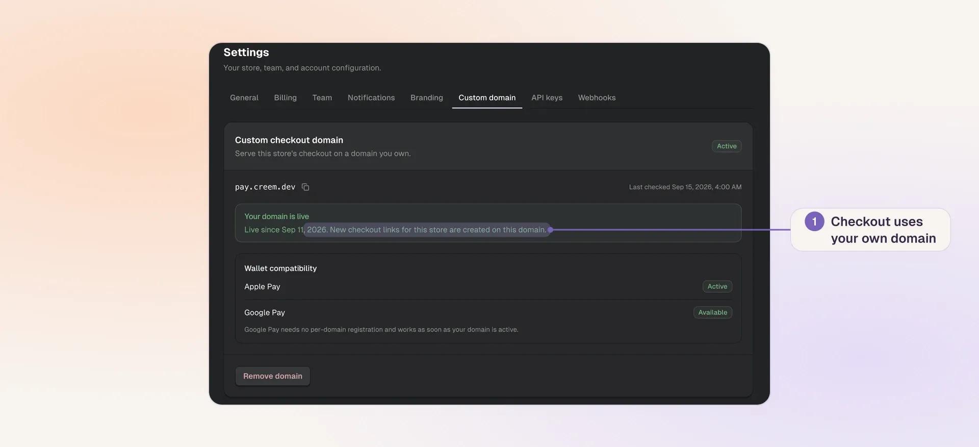 Creem custom checkout domain settings showing pay.creem.dev and Apple Pay and Google Pay compatibility